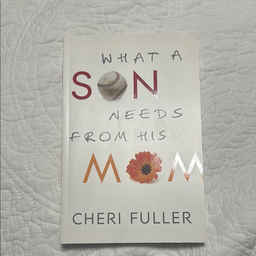 What a Son Needs from His‎ Mom Book